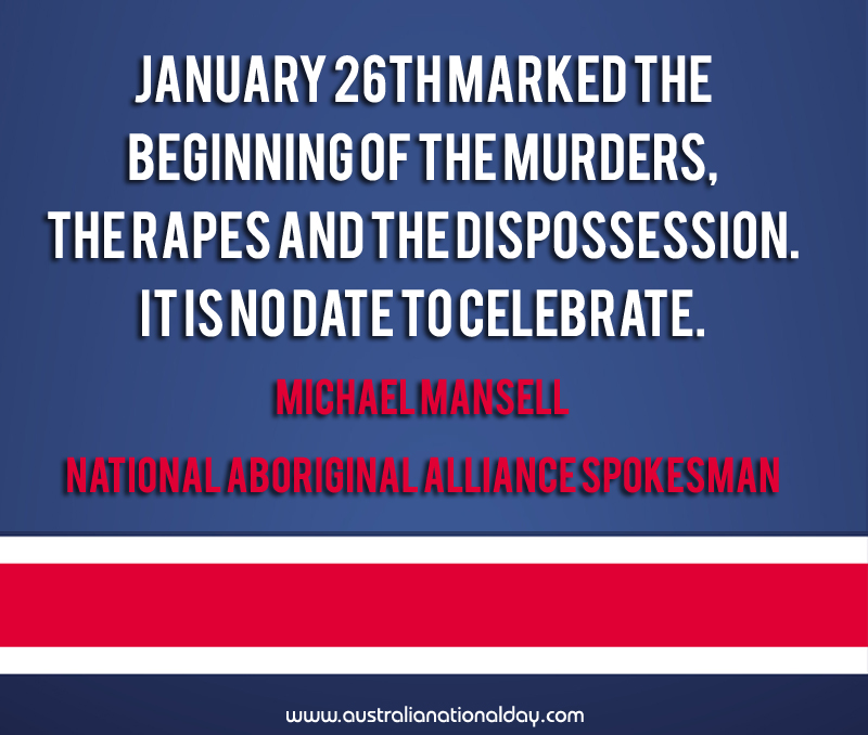 Australian Aboriginal Invasion Day Quotes
